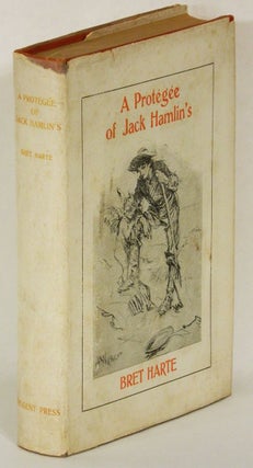 Item #54460 A PROTEGEE OF JACK HAMLIN'S. Bret Harte