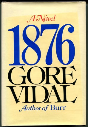 Item #54486 1876: A Novel. Gore Vidal