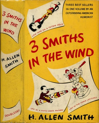 Item #54488 3 SMITHS IN THE WIND. H. Allen Smith
