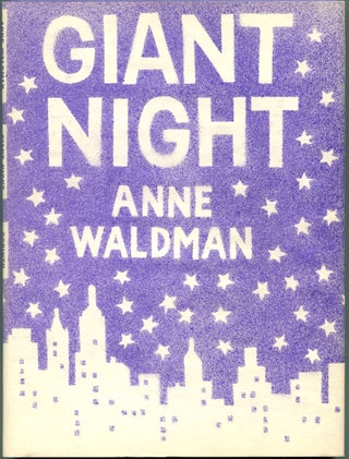 Item #54502 GIANT NIGHT. Anne Waldman