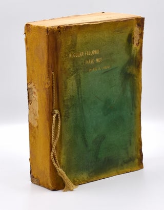 Item #54556 REGULAR FELLOWS I HAVE MET. Ring Lardner
