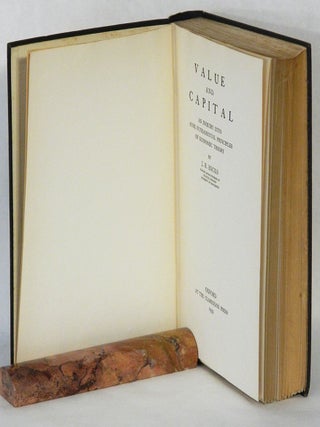 VALUE AND CAPITAL: An Inquiry into Some Fundamental Principles of Economic Theory.