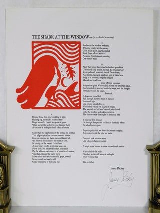 Item #54608 THE SHARK AT THE WINDOW -- (for my brother's marriage). James Dickey