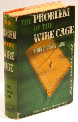 Item #54756 THE PROBLEM OF THE WIRE CAGE. John Dickson Carr