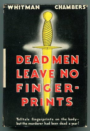 Item #54757 DEAD MEN LEAVE NO FINGERPRINTS. Whitman Chambers