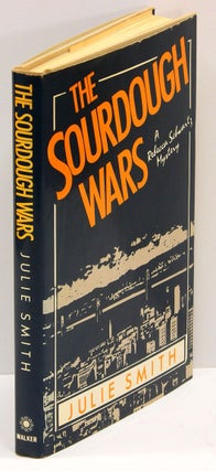 Item #54790 THE SOURDOUGH WARS: A Rebecca Schwartz Mystery. Julie Smith