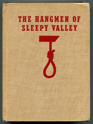 THE HANGMEN OF SLEEPY VALLEY.