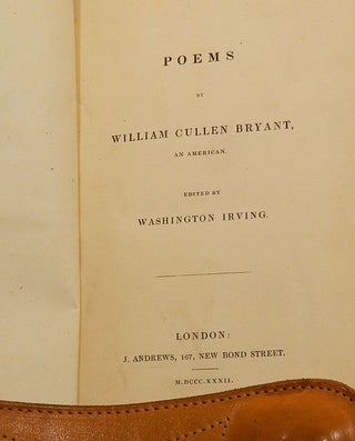 POEMS BY WILLIAM CULLEN BRYANT, An American.