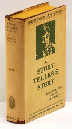 Item #54937 A STORY TELLER'S STORY. Sherwood Anderson
