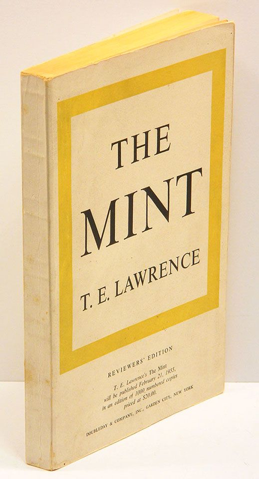 Item #54961 THE MINT. T. E. Lawrence.