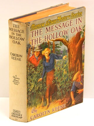 Item #54962 THE MESSAGE IN THE HOLLOW OAK; [12th Nancy Drew Mystery, early printing in dust...