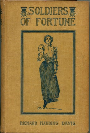 Item #54998 SOLDIERS OF FORTUNE. Richard Harding Davis, C. D. Gibson