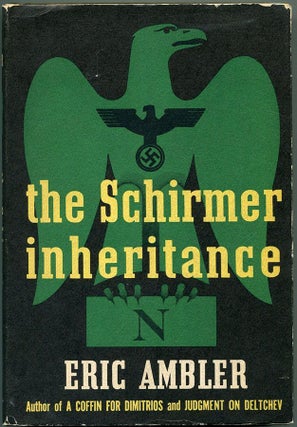 Item #55000 THE SCHIRMER INHERITANCE. Eric Ambler