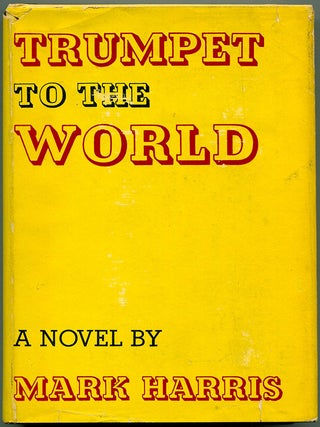 Item #55001 TRUMPET TO THE WORLD. Mark Harris