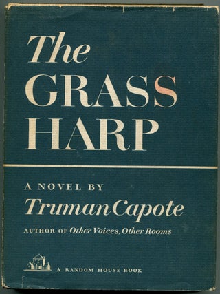 Item #55016 THE GRASS HARP. Truman Capote