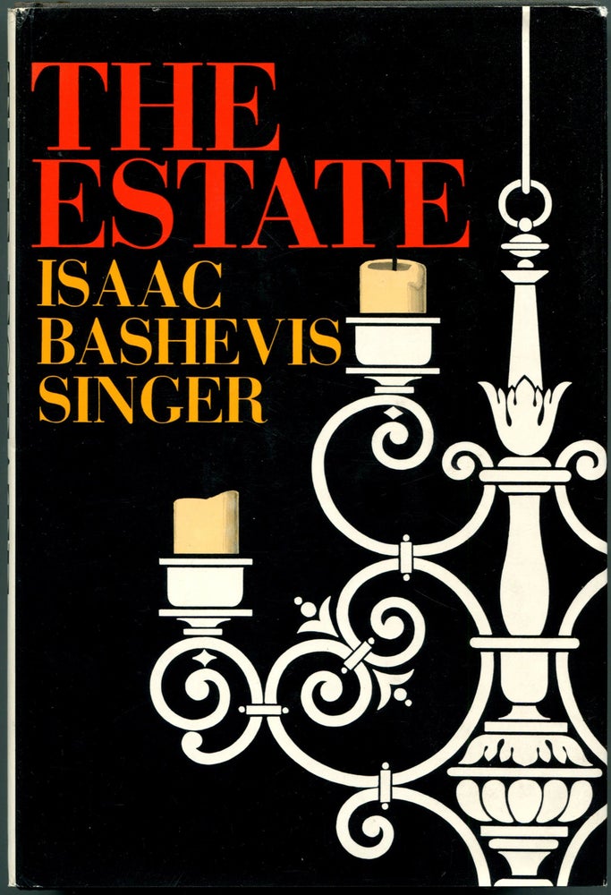 Item #55034 THE ESTATE. Isaac Bashevis Singer.