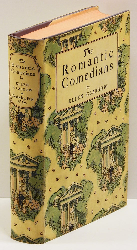 Item #55055 THE ROMANTIC COMEDIANS. Ellen Glasgow.