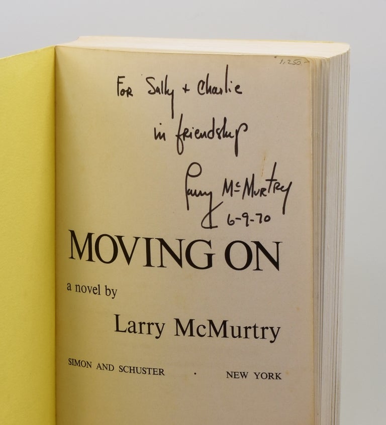 Item #55071 MOVING ON: A Novel. Larry McMurtry.