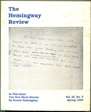 Item #55183 THE HEMINGWAY REVIEW: Vol. IX, No. 2, Spring 1990. Ernest Hemingway