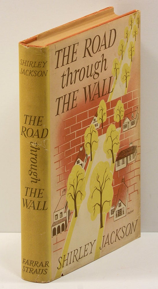 Item #55196 THE ROAD THROUGH THE WALL. Shirley Jackson.