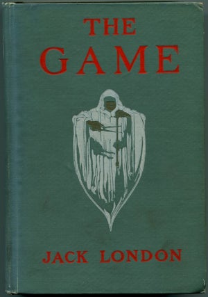 THE GAME. Jack London.