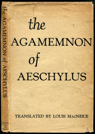 THE AGAMEMNON OF AESCHYLUS.