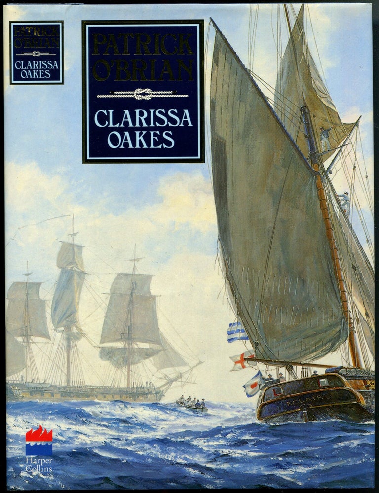 Item #55232 CLARISSA OAKES; [signed]. Patrick O'Brian.