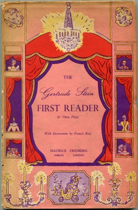 Item #55519 THE GERTRUDE STEIN FIRST READER & THREE PLAYS. Gertrude Stein