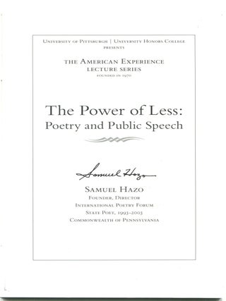 THE POWER OF LESS: Poetry and Public Speech.