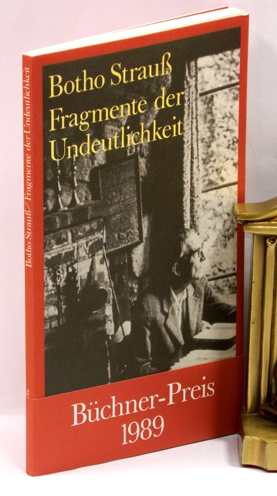 Item #55608 FRAGMENTE DER UNDEUTLICHKEIT [Fragments of Inaccuracy]; Together with JEFFERS-AKT I UND II (1998). Botho Strauss, James Karman, Robinson Jeffers.