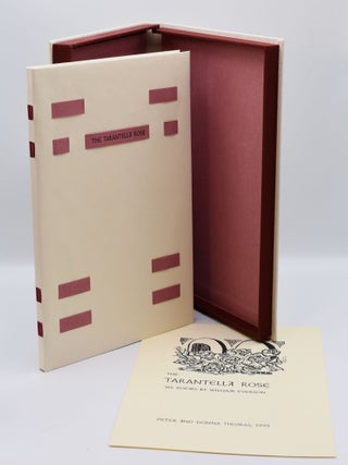 Item #55620 THE TARANTELLA ROSE. William Everson
