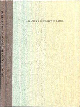 Item #55636 STOLEN & CONTAMINATED POEMS. James Laughlin