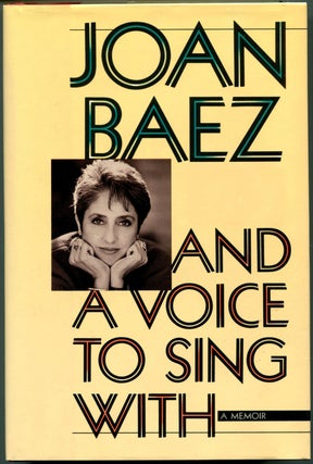 Item #55653 AND A VOICE TO SING WITH. Joan Baez