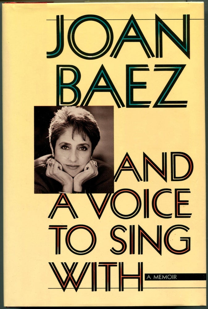 Item #55653 AND A VOICE TO SING WITH. Joan Baez.