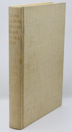 Item #55728 BIBLIOGRAPHY OF THE GRABHORN PRESS 1915-1956. Elinor Raas Heller, compilers, Dorothy...
