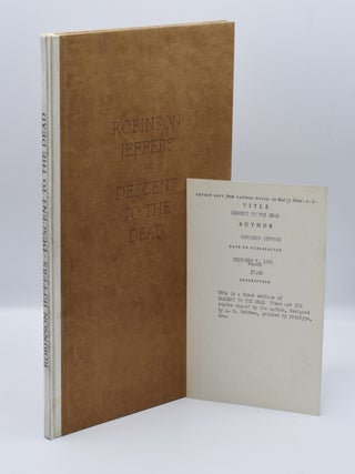 Item #55820 DESCENT TO THE DEAD: Poems Written in Ireland and Great Britain. Robinson Jeffers