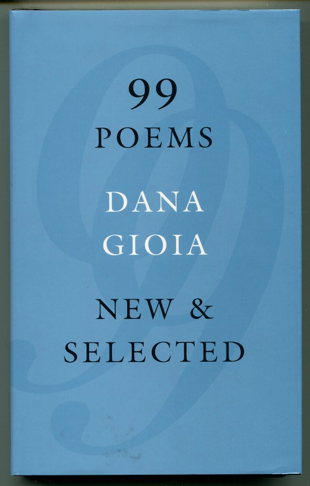 Item #55952 99 POEMS: New & Selected | POETRY AS ENCHANTMENT [inscribed] | TYPED LETTER SIGNED [with enclosures] | HAUNTED [Gioia interview and reading on CD] | AUTOGRAPH POSTCARD SIGNED. Dana Gioia.