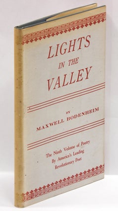 Item #55982 LIGHTS IN THE VALLEY. Maxwell Bodenheim