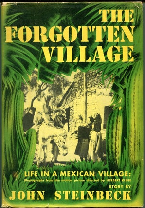 Item #56008 THE FORGOTTEN VILLAGE: With 136 Photographs from the Film of the Same Name. John...