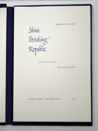 SHINE, PERISHING REPUBLIC.