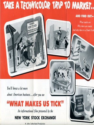 WHAT MAKES US TICK: An Informational Film Presented by the New York Stock Exchange.