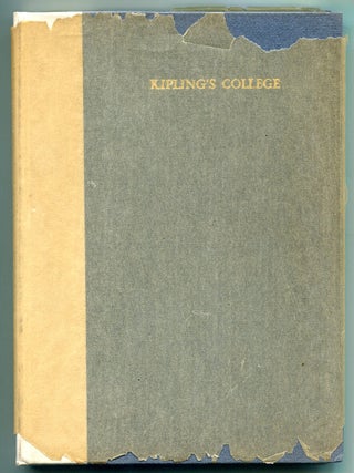 KIPLING'S COLLEGE. (W. M. Carpenter's copy presented to his brother).