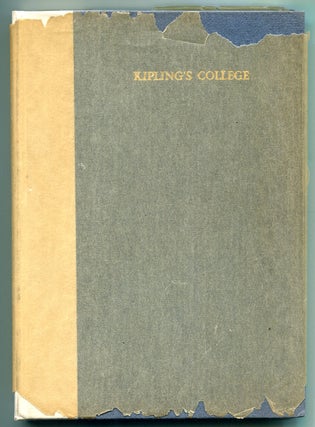 KIPLING'S COLLEGE. (W. M. Carpenter's copy presented to his brother).