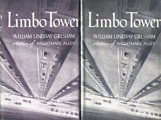 Item #56092 LIMBO TOWER; (2 volumes in slightly different dust jackets). William Lindsay Gresham