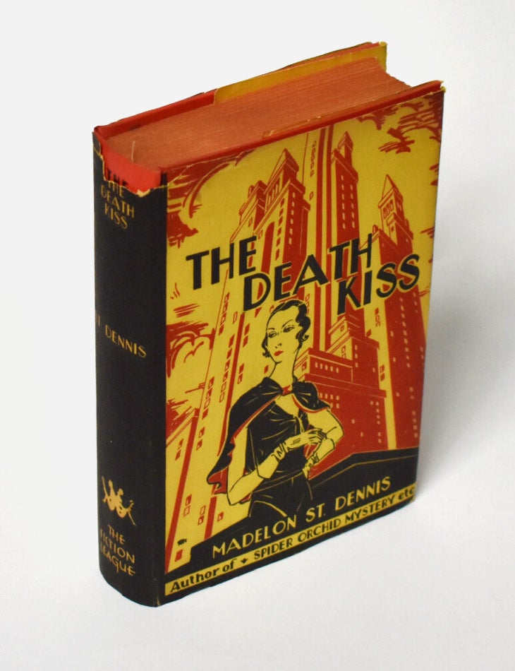 Item #71565 THE DEATH KISS. Madelon St. Dennis.