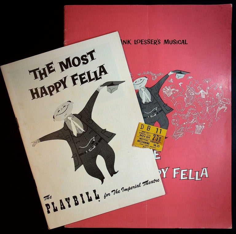 Item #71598 THE MOST HAPPY FELLA: Playbill, Souvenir Playbook, and Ticket Stub. Broadway Musical.
