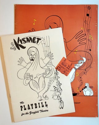 Item #71600 KISMET: Playbill, Souvenir Playbook, and Ticket Stub. Broadway Musical