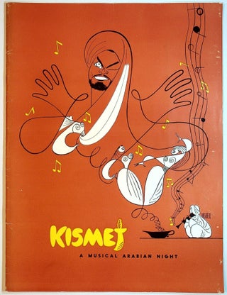 KISMET: Playbill, Souvenir Playbook, and Ticket Stub.