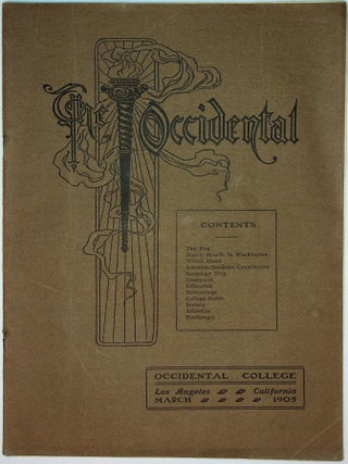 Item #71606 THE OCCIDENTAL: Volume XI, Number 6, MARCH 1905. Arthur G. Paul, Associate Robinson...