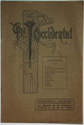Item #71606 THE OCCIDENTAL: Volume XI, Number 6, MARCH 1905. Arthur G. Paul, Associate Robinson...
